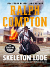 Skeleton Lode (eBook): Sundown Riders Series, Book 6